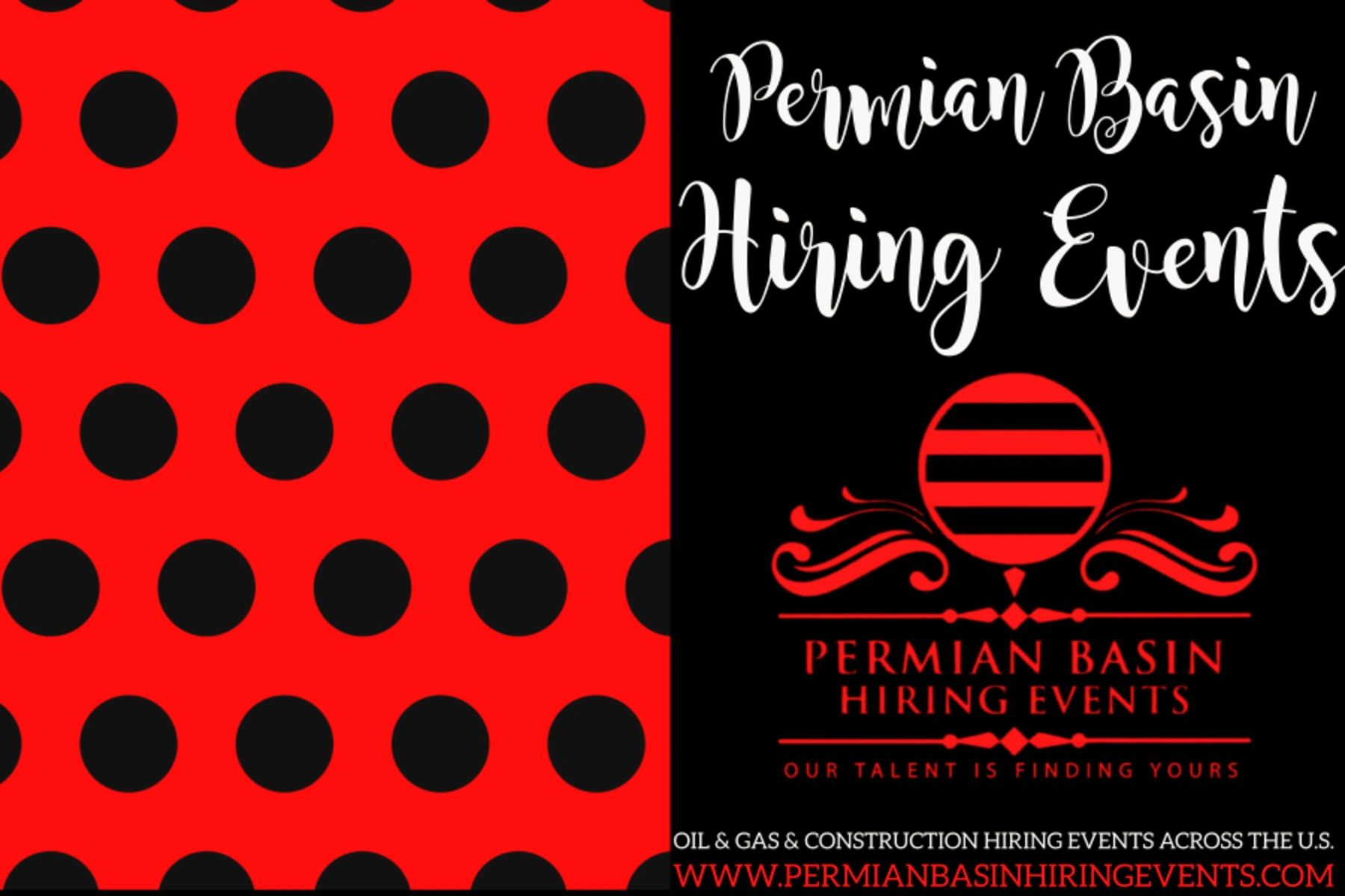 Permian Basin Hiring Events Events, Job Fairs